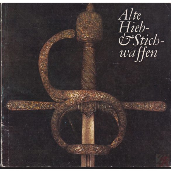 ALTE HIEB- & STICHWAFFEN