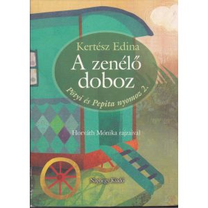 A ZENÉLŐ DOBOZ