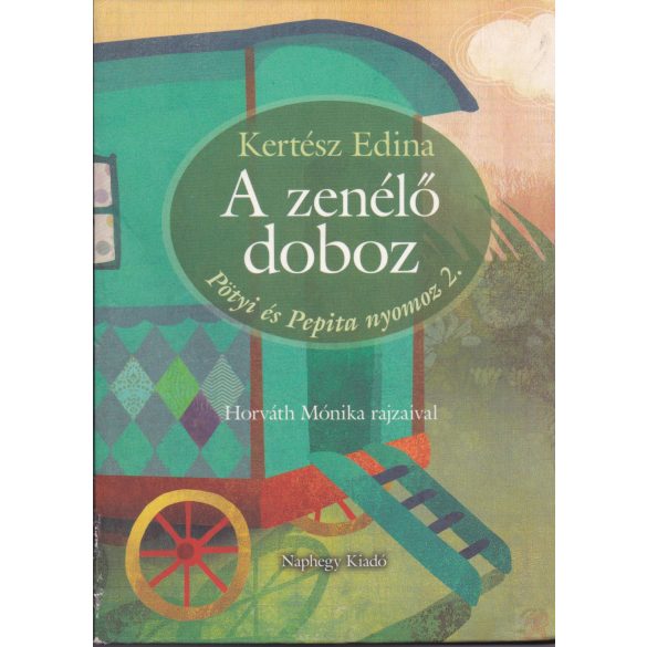 A ZENÉLŐ DOBOZ