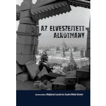 AZ ELVESZEJTETT ALKOTMÁNY