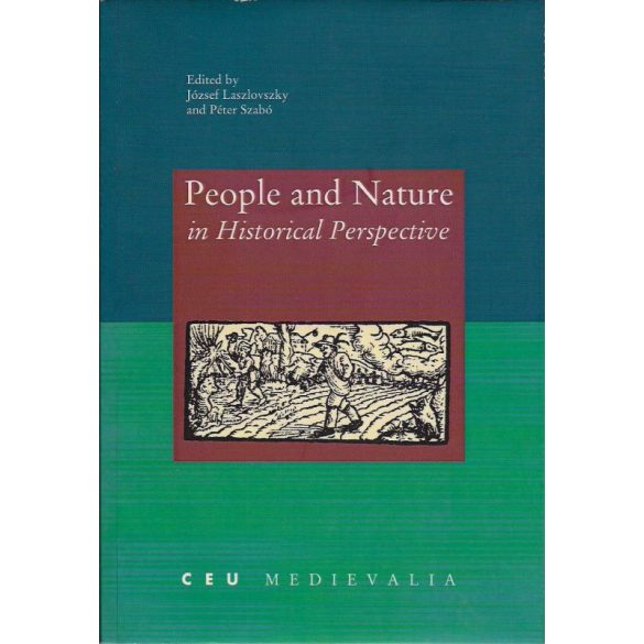 PEOPLE AND NATURE IN HISTORICAL PERSPECTIVE