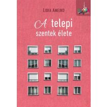 A TELEPI SZENTEK ÉLETE - Elfogyott