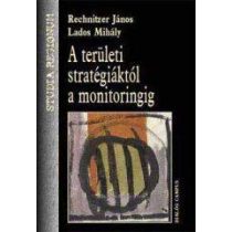 A TERÜLETI STRATÉGIÁKTÓL A MONITORINGIG
