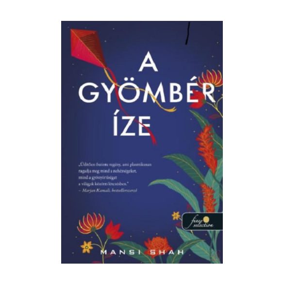 A GYÖMBÉR ÍZE