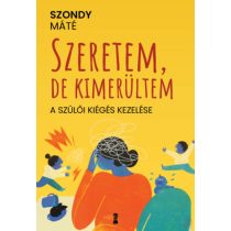 SZERETEM, DE KIMERÜLTEM