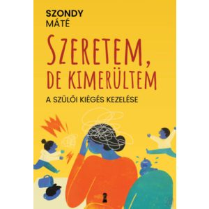 SZERETEM, DE KIMERÜLTEM