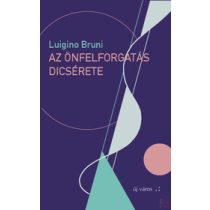 AZ ÖNFELFORGATÁS DICSÉRETE