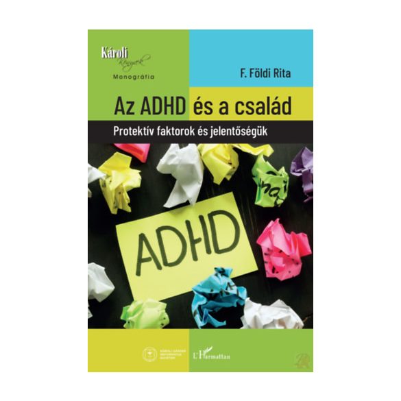 AZ ADHD ÉS A CSALÁD