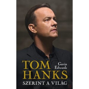TOM HANKS SZERINT A VILÁG