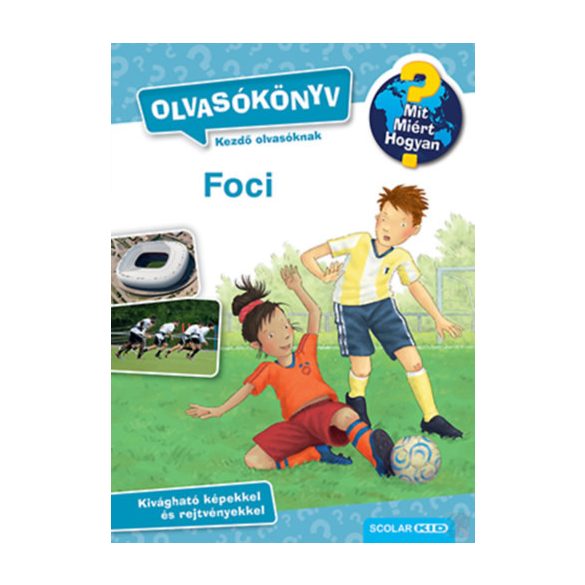 FOCI - OLVASÓKÖNYV - MIT? MIÉRT? HOGYAN?