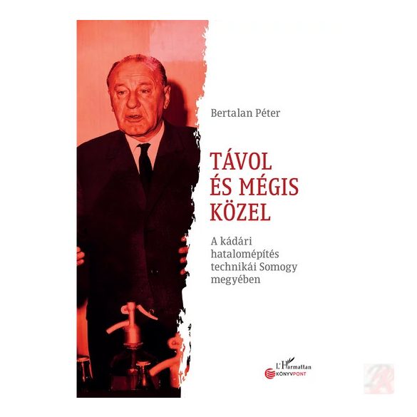 TÁVOL ÉS MÉGIS KÖZEL