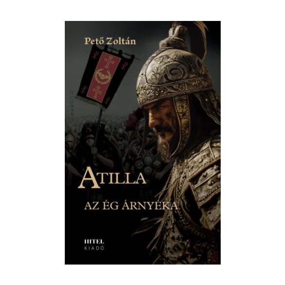 ATILLA I. - AZ ÉG ÁRNYÉKA