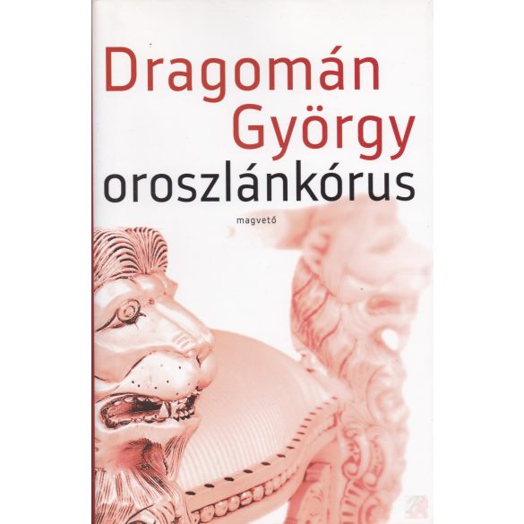 OROSZLÁNKÓRUS