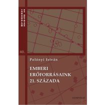 EMBERI ERŐFORRÁSAINK 21. SZÁZADA