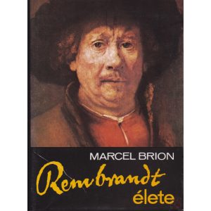 REMBRANDT ÉLETE