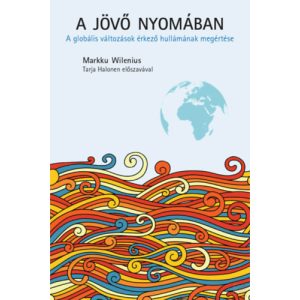 A JÖVŐ NYOMÁBAN 