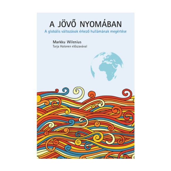 A JÖVŐ NYOMÁBAN 