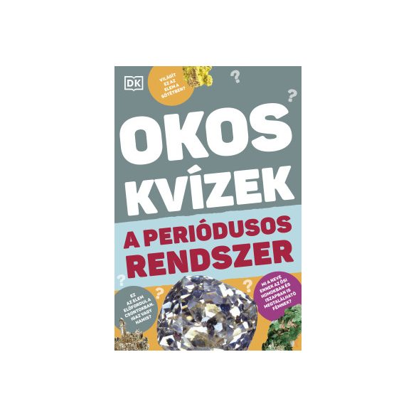 OKOS KVÍZEK - A PERIÓDUSOS RENDSZER