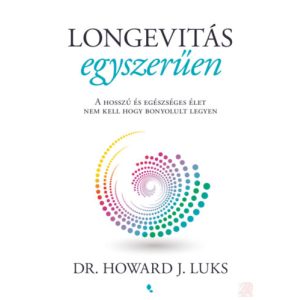 LONGEVITÁS EGYSZERŰEN