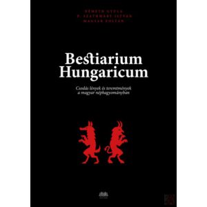 BESTIARIUM HUNGARICUM 