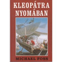 KLEOPÁTRA NYOMÁBAN