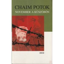 NOVEMBER A KÜSZÖBÖN