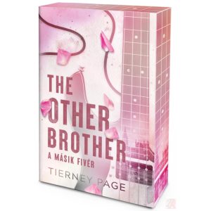 THE OTHER BROTHER – A MÁSIK FIVÉR (éldekorált kiadás)