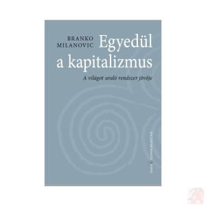 EGYEDÜL A KAPITALIZMUS