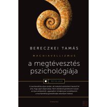 A MEGTÉVESZTÉS PSZICHOLÓGIÁJA - Elfogyott