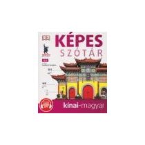 KÉPES SZÓTÁR – KÍNAI-MAGYAR