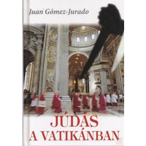 JÚDÁS A VATIKÁNBAN