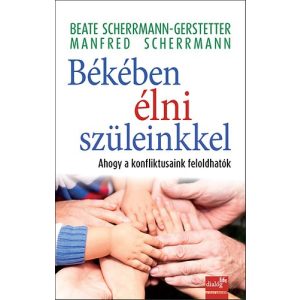 BÉKÉBEN ÉLNI SZÜLEINKKEL - Elfogyott