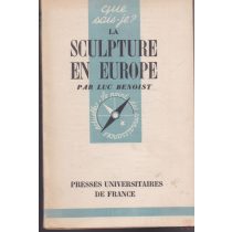 LA SCULPTURE EN EUROPE