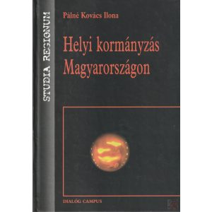 HELYI KORMÁNYZÁS MAGYARORSZÁGON