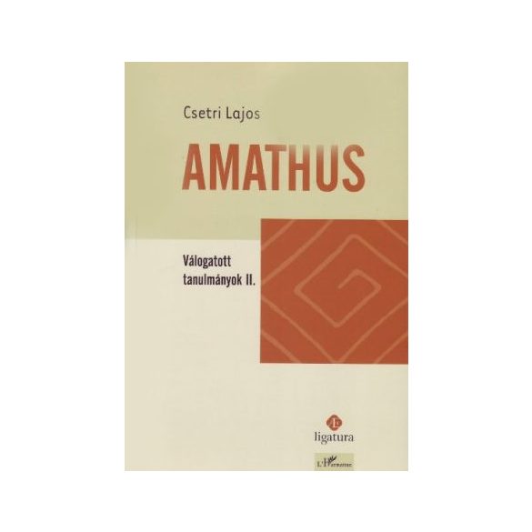 AMATHUS. VÁLOGATOTT TANULMÁNYOK II.