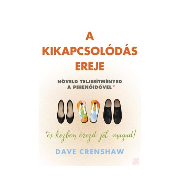 A KIKAPCSOLÓDÁS EREJE