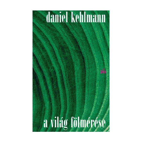 A VILÁG FÖLMÉRÉSE