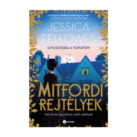 MITFORDI REJTÉLYEK