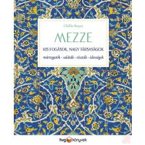 MEZZE - KIS FOGÁSOK, NAGY TÁRSASÁGOK