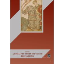 A RÓMAI NÉP VISELT DOLGAINAK BREVIÁRIUMA