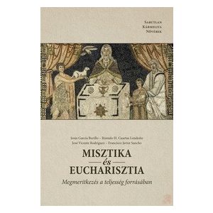 MISZTIKA és EUCHARISZTIA