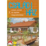 CSALÁDI HÁZ 1-2. kötet