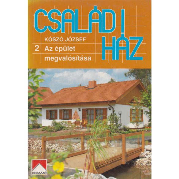 CSALÁDI HÁZ 1-2. kötet