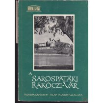 A SÁROSPATAKI RÁKÓCZI-VÁR