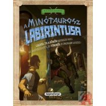 KALANDOS KÜLDETÉS - A MINÓTAUROSZ LABIRINTUSA - elfogyott