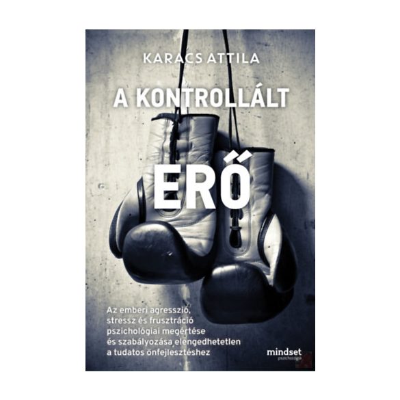 A KONTROLLÁLT ERŐ