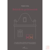 BEBÍRÓK ÉS GYÜTTMENTEK