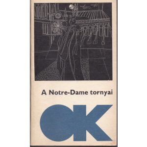 A NOTRE-DAME TORNYAI