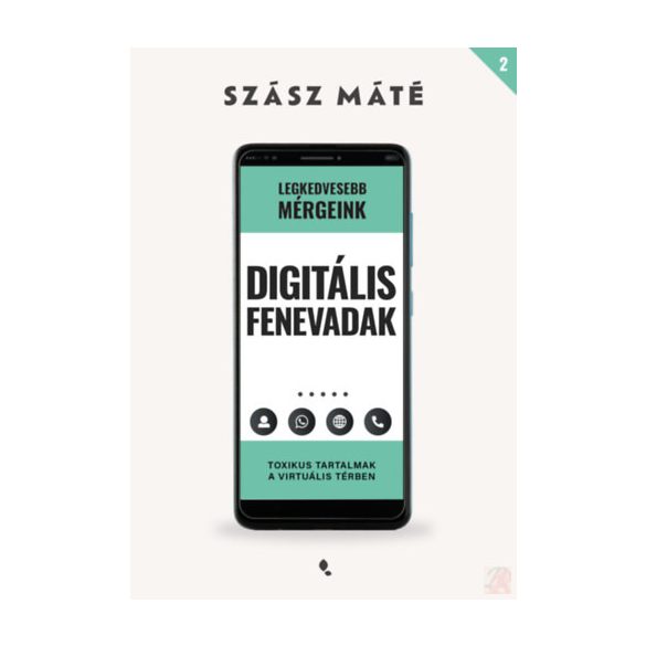 DIGITÁLIS FENEVADAK