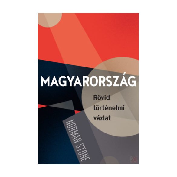 MAGYARORSZÁG - RÖVID TÖRTÉNELMI VÁZLAT